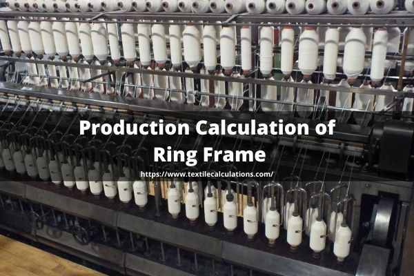 Production Calculation of Ring Frame